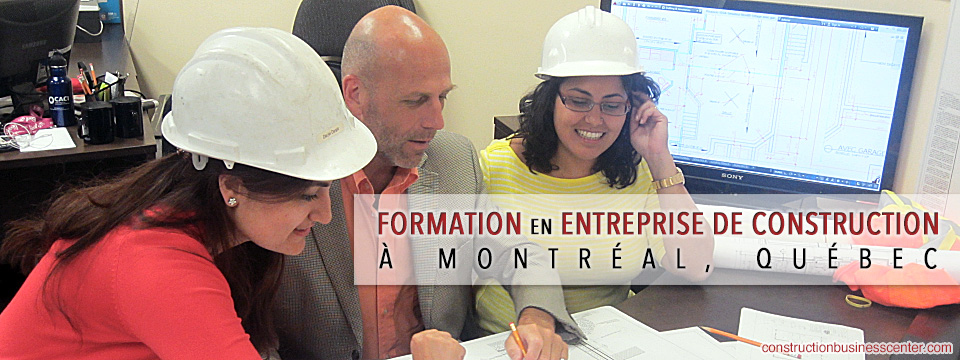 formation stage etudiant entrepreneur construction montreal quebec